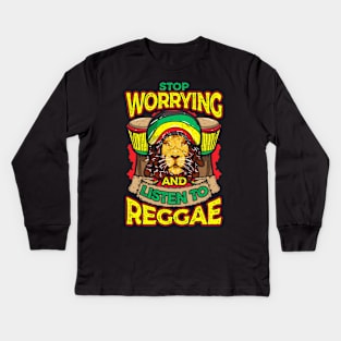 Stop Worrying And Listen To Reggae Rastafari Lion Kids Long Sleeve T-Shirt